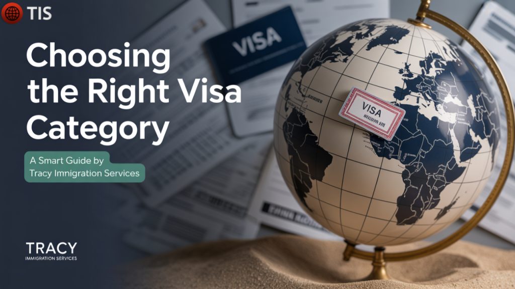 How to Choose the Right Visa Category